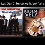 los-dos-gilbertos-vs-ruben-vela-mix