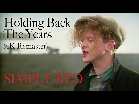 Simply Red – Holding Back The Years (Official 4K Remaster)