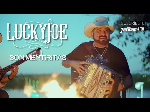 Lucky Joe  – Son Mentiritas (Video Oficial)