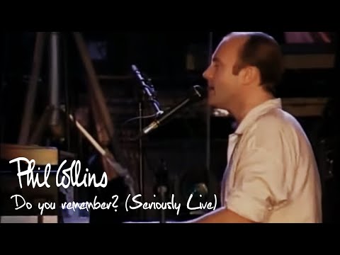 Phil Collins – Do You Remember? (Seriously Live in Berlin 1990)
