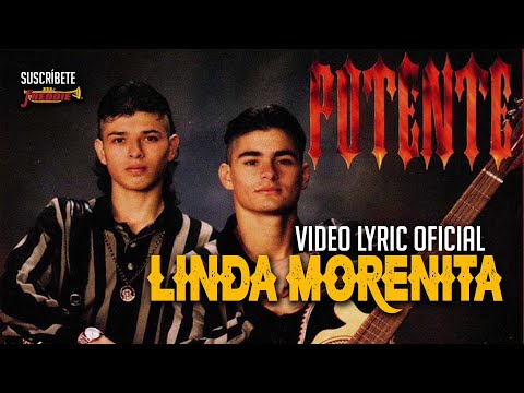 Potente – Linda Morenita / 30th Anniversary (Video Lyric Oficial) Letra / Karaoke